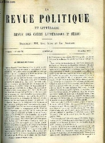La Revue Politique Et Litteraire 2e Annee - 2e Semestre N°42 - Mairie Du Xie Arrondissement - Salle Des Fetes Par Edouard Laboulaye, Faculte Des Lettres De Nancy Litterature Etrangere - ...