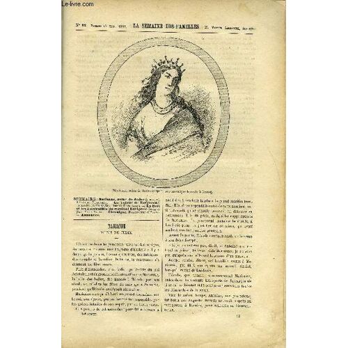 La Semaine Des Familles 34eme Annee N°52 - Marianne - Reine De Judee De Leontine Rousseau, La Tutelle De Marguerite De Henry Deschamps, La Mort Et Les Funerailles Iii De Felix Klein ...