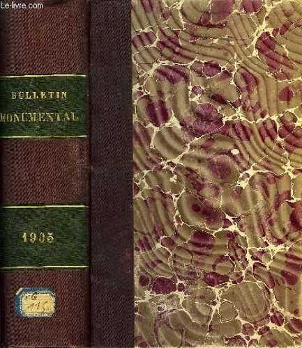 Bulletin Monumental 69e Volume De La Collection - Le Chateau De Lassay - Etude Historique Et Archeologique Par Le Marquis De Beauchesne Et E. Lefevre-Pontalis, Trois Coupes En Argent ...