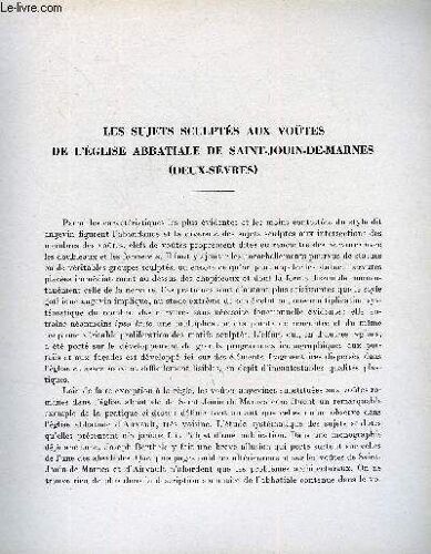 Bulletin Monumental 118e Volume De La Collection N°4 - Les Sujets Sculptes Aux Voutes De L'eglise Abbatiale De Saint-Jouin-De-Marnes (Deux-Sevres) Par Rene Crozet
