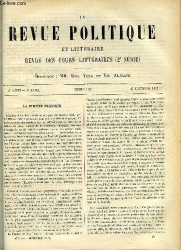 La Revue Politique Et Litteraire 3e Annee - 1er Semestre N°26 - Sorbonne - Horace Et Mecene Par Jules Girard, Ecole Libre Des Sciences Religieuses Par Bersier