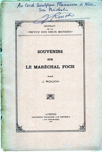 Souvenirs Sur Le Maréchal Foch Par . Rouch