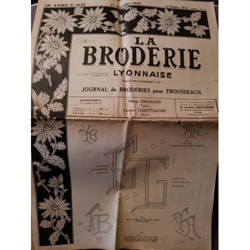 La Broderie Lyonnaise N° 1135 : Broderies Pour Trousseaux