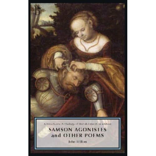 Samson Agonistes And Other Poems