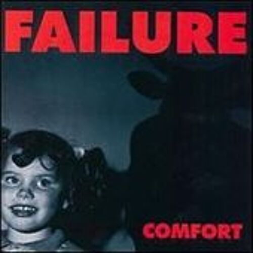 Failure. Comfort