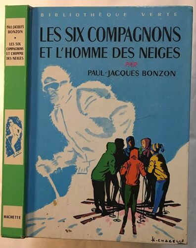 Les Six Compagnons Et L' Homme Des Neiges