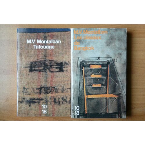 Lot 2 Romans Policiers N°2243 Tatouage + N°2163 Les Oiseaux De Bangkok Montalban Manuel Vazquez Grands Détectives 10/18
