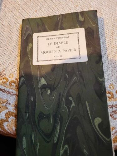 Henri Pourrat Le Diable Au Moulin À Papier Édition Rare