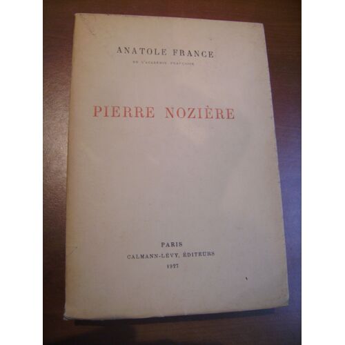 Pierre Nozière - Exemplaire Sur Papier Vélin Du Marais N°1738/2300