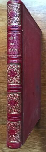 Vie Des Saints Pour Tous Les Jours De L'année