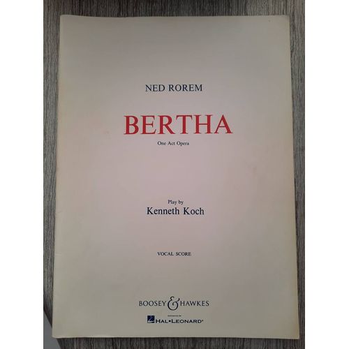 Bertha, Kenneth Koch