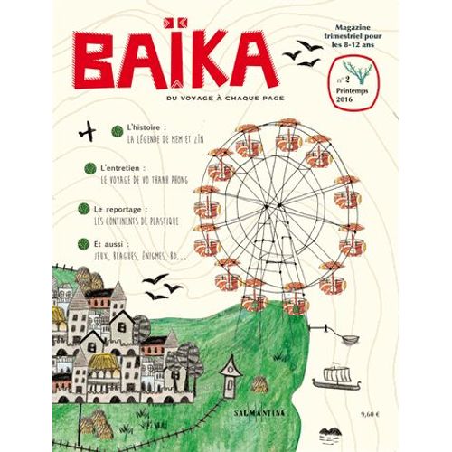 Baïka N° 2, Printemps 2016
