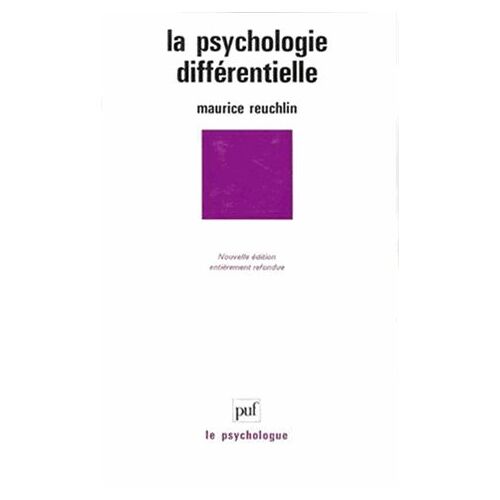 La Psychologie Différentielle
