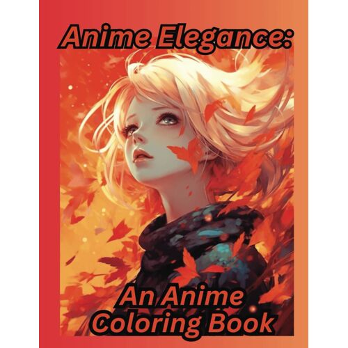 Anime Elegance: Anime Coloring Book