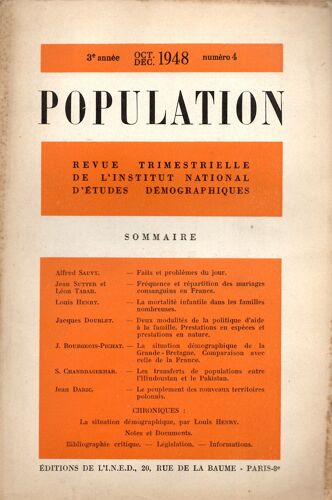 Population N°4 3e Annee Oct.Dec. 1948 -  Fréquence Et Répartition Des Mariages Consanguins En France - La Mortalité Infantile Dans Les Familles Nombreuses Etc.