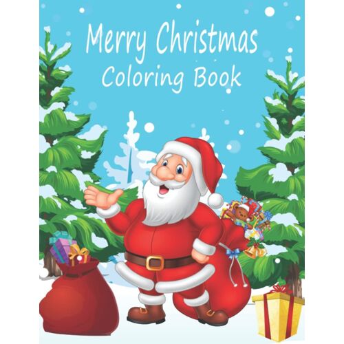 Merry Christmas Coloring Book: Fun & Easy Christmas Designs To Color,