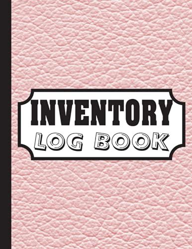Inventory Log Book For Small Business: Simple Inventory Logbook For Small Business Owners For Stock Management | Track Your Items/Products | Quantity ... Orders | Large Size 8.5" X 11" | 136 Pages