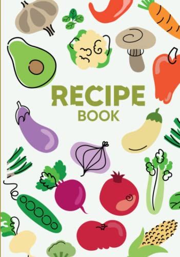 Theme Green Doodle Recipe Book To Write In: A Beautiful & Modern Recipe Notebook & Organizer To Write In Your Own Recipes - Blank Recipe Book & Cookbook - Modern Doodle Design (Doodle Design Cookbook)