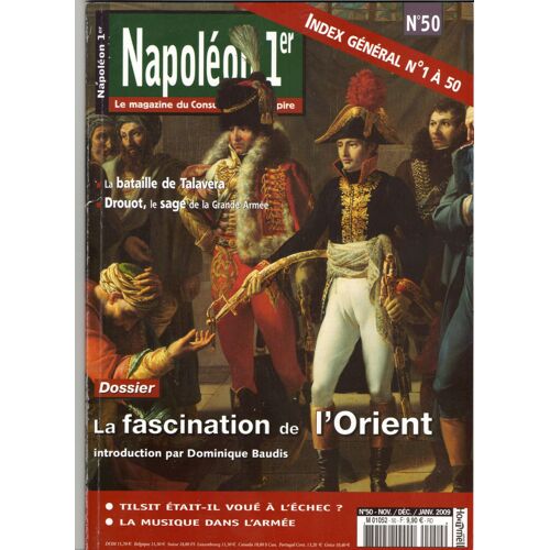Napoléon 1er N° 50 - La Fascination De L'orient