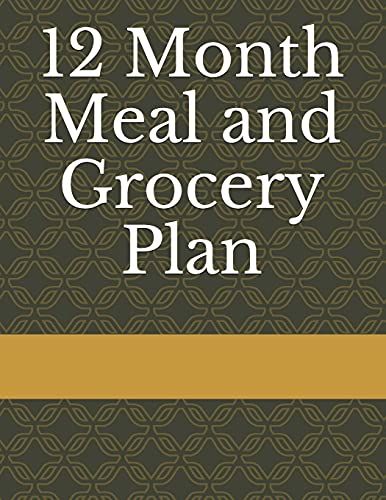 12 Month Meal And Grocery Plan