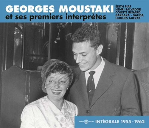 Georges Moustaki Et Ses Premiers Interpretes - Piaf-Salvador-Dalida-Barbara-Hughes Aufray