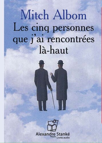 Les Cinq Personnes Que J'ai Rencontrées Là-Haut - (1cd Audio Mp3)