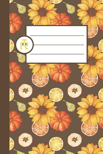 Fall Citrus And Sunflowers: Warm And Cozy Autumn Notebook