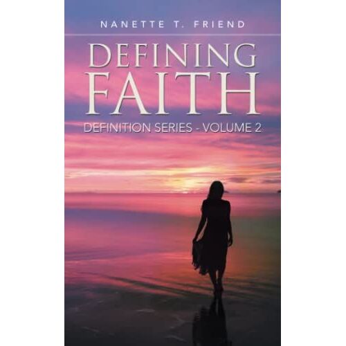 Defining Faith