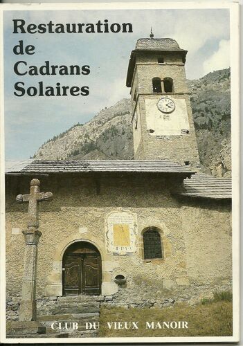 Restauration De Cadrans Solaires