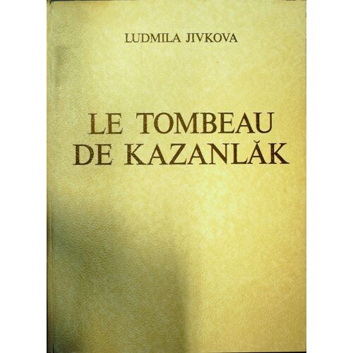 Le Tombeau Antique Près De Kazanlak