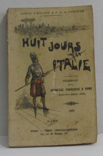 Huit Jours En Italie