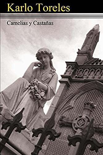 Camelias Y Castañas