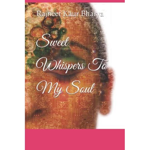 Sweet Whispers To My Soul
