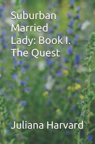 Book I. The Quest