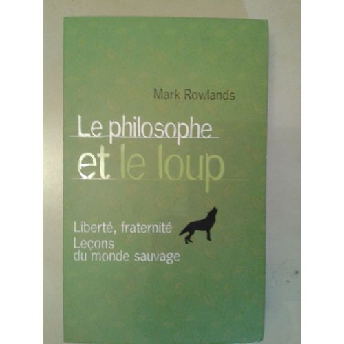 Le Philosophe Et Le Loup