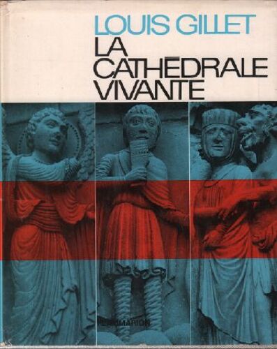 La Cathédrale Vivante