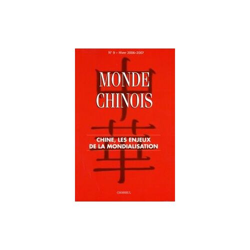 Chine, Les Enjeux De La Mondialisation