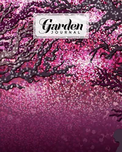 Garden Journal: Garden Journal Cherry Blossom Cover, Gardening Planner, Garden Diary And Record Book | 120 Pages, Size 8" X 10" Cherry Blossom Cover Design By Bernard John