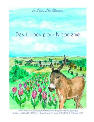 Des Tulipes Pour Nicodème