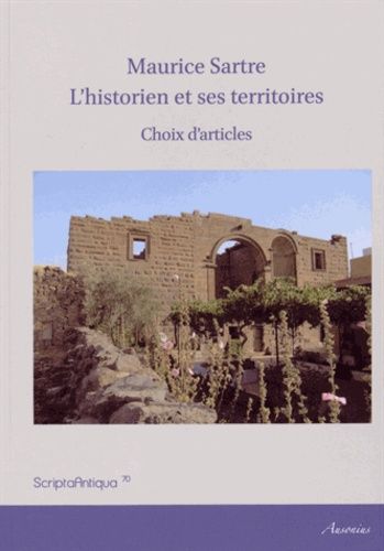 L'historien Et Ses Territoires - Choix D'articles