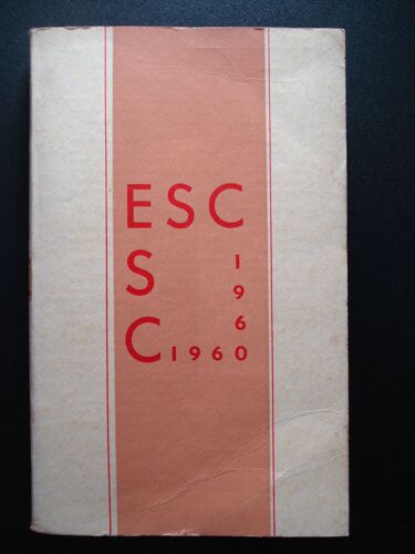 E S C 1960 - Annuaire Des Associations D'anciens Eléves Des Ecoles Supérieures De Commerce