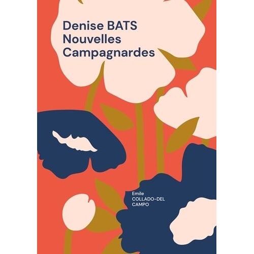 Denise Bats Nouvelles Campagnardes - Le "Cazalat" Cravencères Sous Covid - Une Aventure!