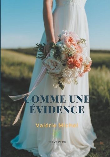 Comme Une Évidence