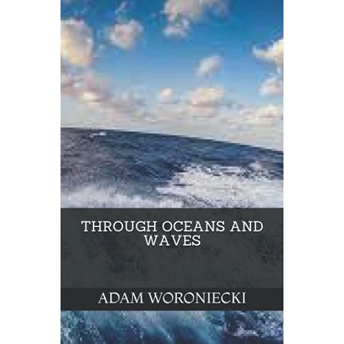 Through Oceans And Waves