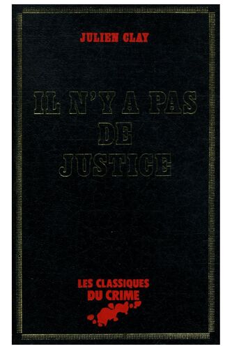 Il N'y A Pas De Justice