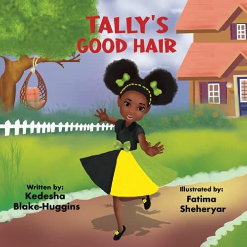 Tally's Good Hair