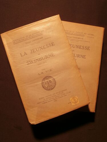 La Jeunesse De Swinburne (1837-1867), 2 Tomes