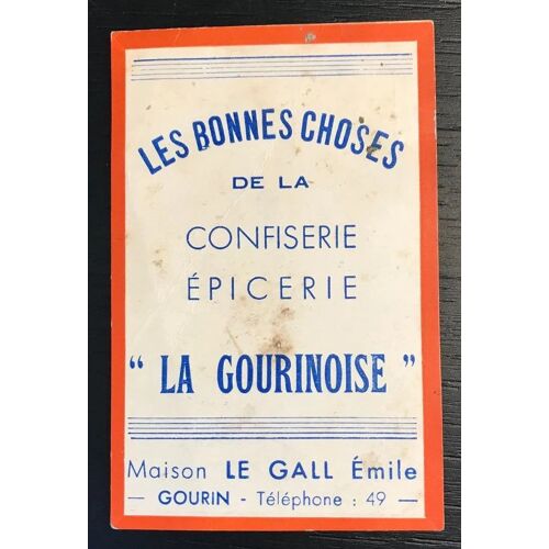 Avis De Passage Publicitaire Les Bonnes Choses De La Confiserie Épicerie La Gourinoise