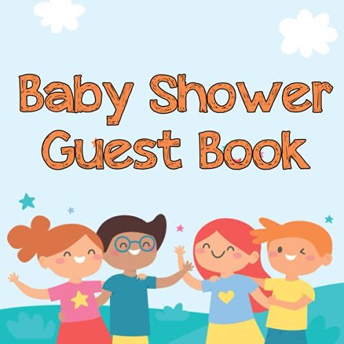 Baby Shower Guest Book: Fun Guest Sign In, Special Message To Parents And Baby + Pic + Gift Log Tracker