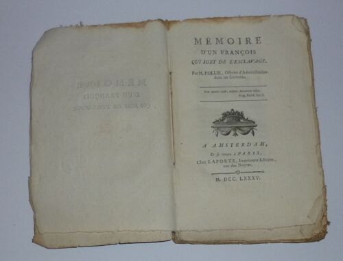 Mémoire D'un Français Qui Sort De L'esclavage